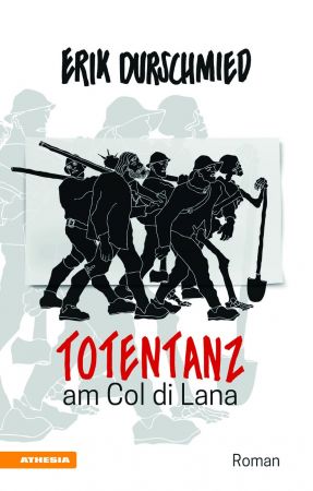 Totentanz am Col di Lana