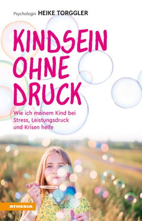 Kindsein ohne Druck