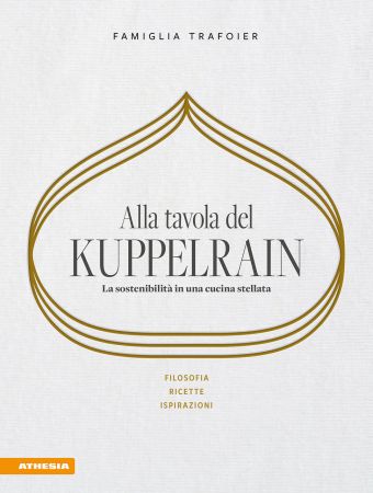 Alla tavola del Kuppelrain: La sostenibilità in una cucina stellata