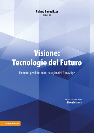 Visione: Tecnologie del Futuro