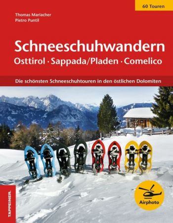 Schneeschuhwandern Ostirol - Sappada/Pladen - Comelico