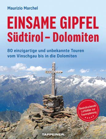 Einsame Gipfel - Südtirol - Dolomiten