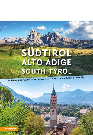 Südtirol – Alto Adige – South Tyrol