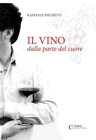 Il vino dalla parte del cuore