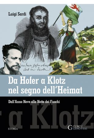 Da Hofer a Klotz nel segno dell'Heimat