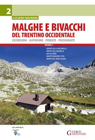 Malghe e bivacchi del Trentino occidentale - vol. 2