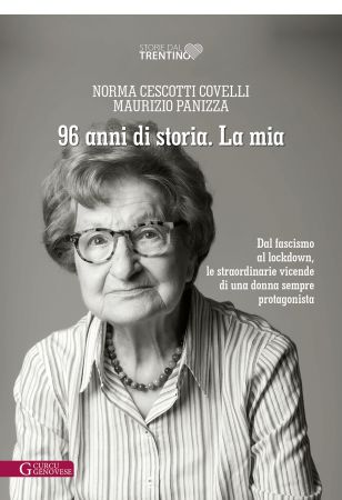 96 anni di storia. La mia