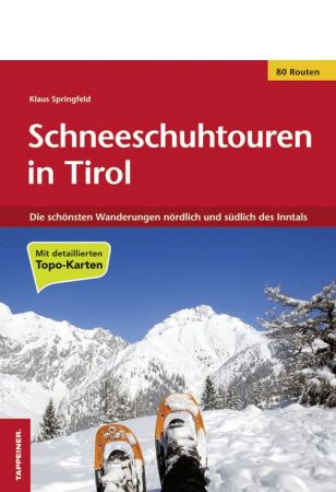 Schneeschuhtouren in Tirol