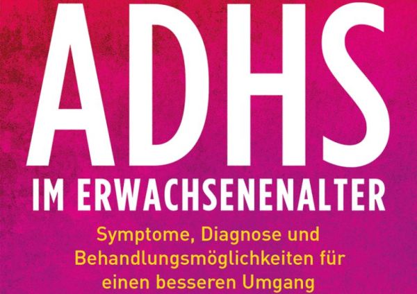 Buchvorstellung: ADHS im Erwachsenenalter